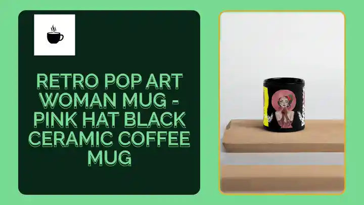 Retro Pop Art Woman Mug - Pink Hat Black Ceramic Coffee Mug by@Outfy