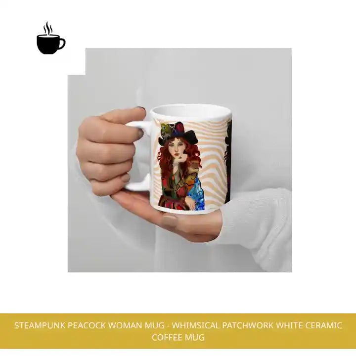 Steampunk Peacock Woman Mug - Whimsical Patchwork White Ceramic Coffee Mug by@Outfy