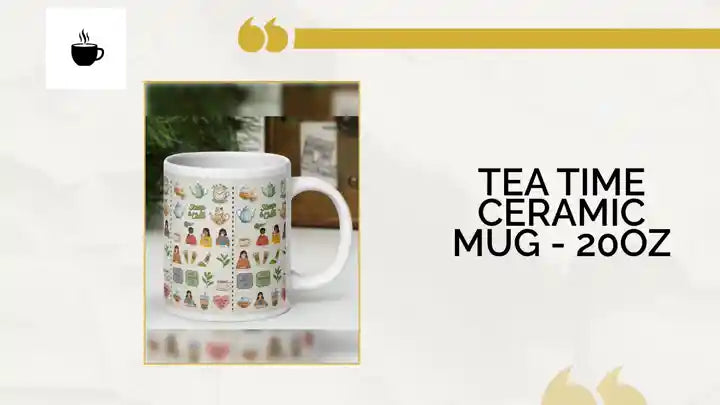 Tea Time Ceramic Mug - 20oz by@Outfy