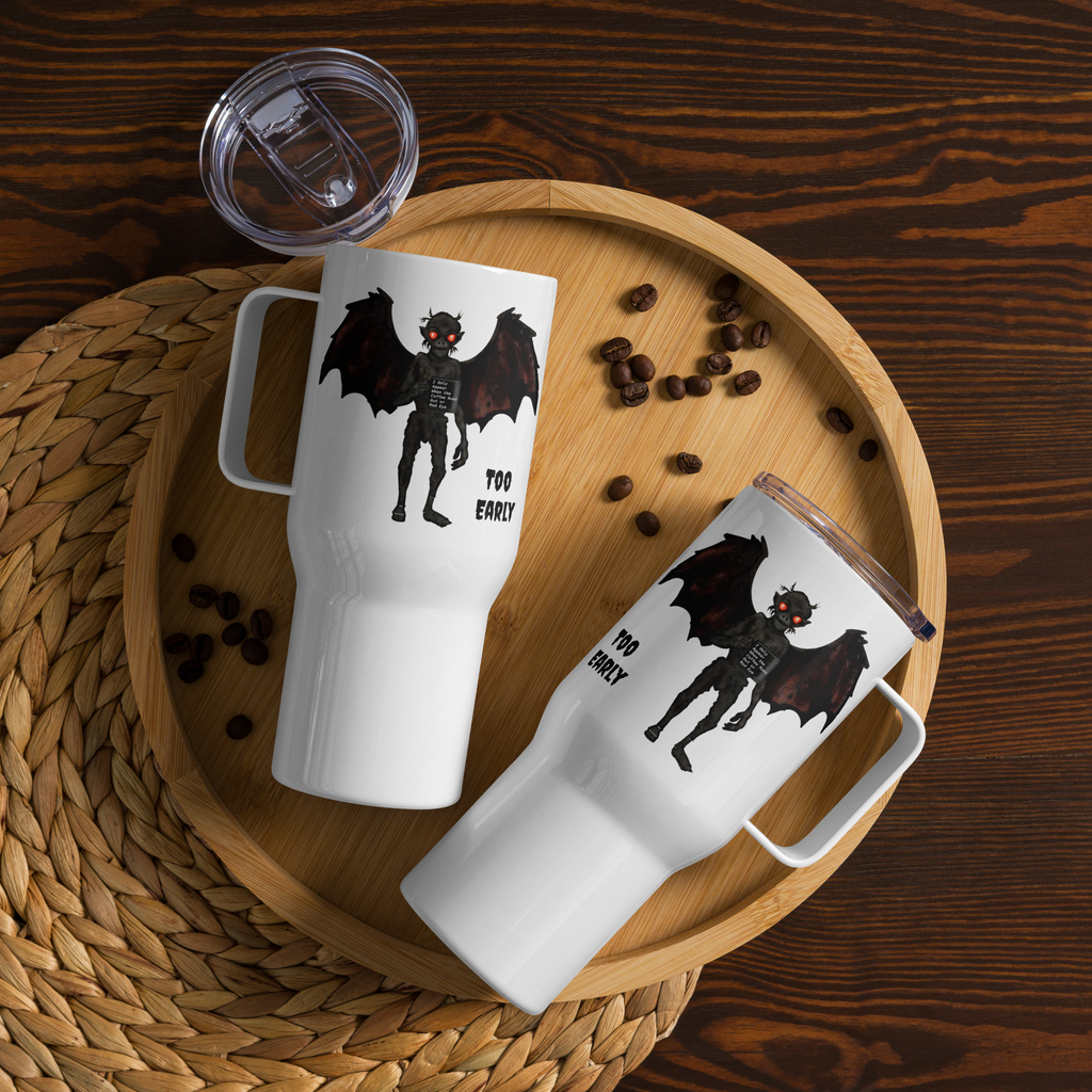 Two white travel mugs with mothman designs and 'Too Early' text on a wooden tray with scattered coffee beans - 25 oz