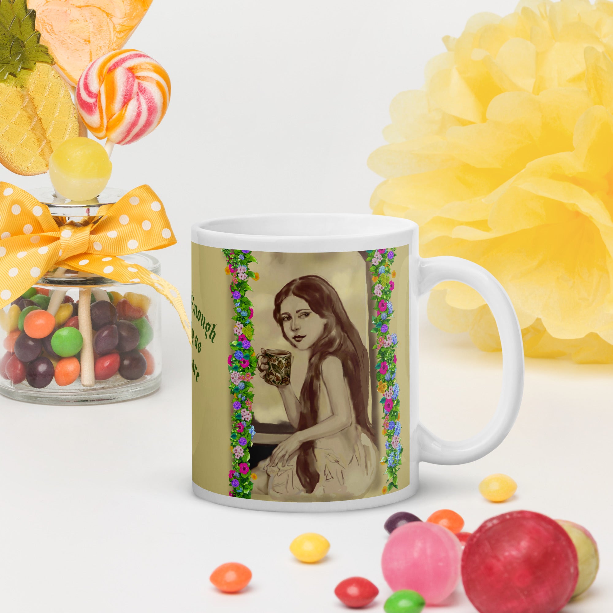 Beautiful Premium white ceramic mug features a vintage sepia-toned woman with flowing hair, holding an ornate decorative mug, framed by colorful floral garlands. With the empowering message "You are Enough Exactly as You are" -11 - oz right view