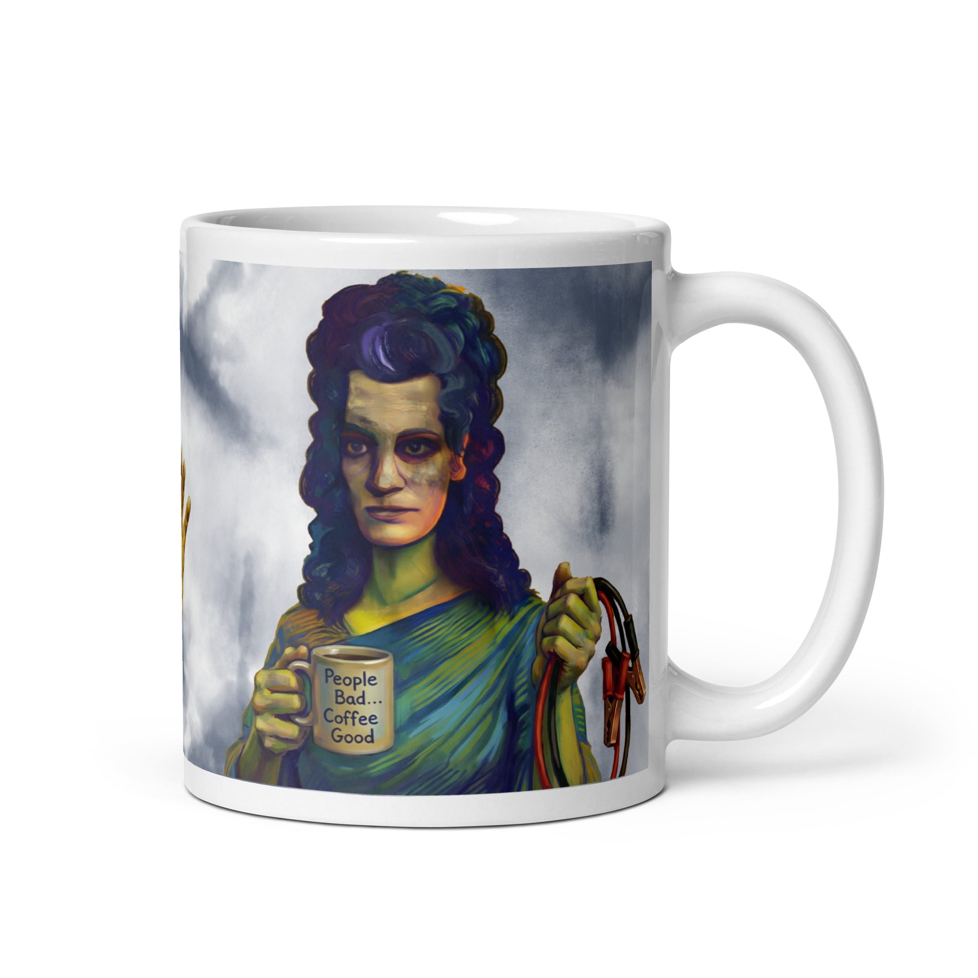 Premium white ceramic -Frankenstein & Bride Coffee Mug - Made for Each Other, Mostly for Coffee - shows Frankenstein's bride holding jump cables and a mug that has " People bad coffee good" written on it - 11 oz right view