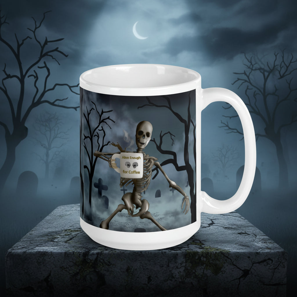 Premium white glossy ceramic mug -  Alive Enough for  Coffee - dancing skeleton holding coffee mug - graveyard scene under crescent moon 15 oz right view