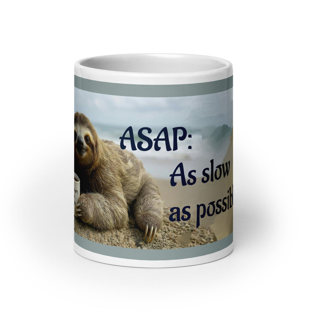 Premium white ceramic -Sloth coffee mug - Beach scene with ASAP: As Slow as possible written on front - 20 oz front view
