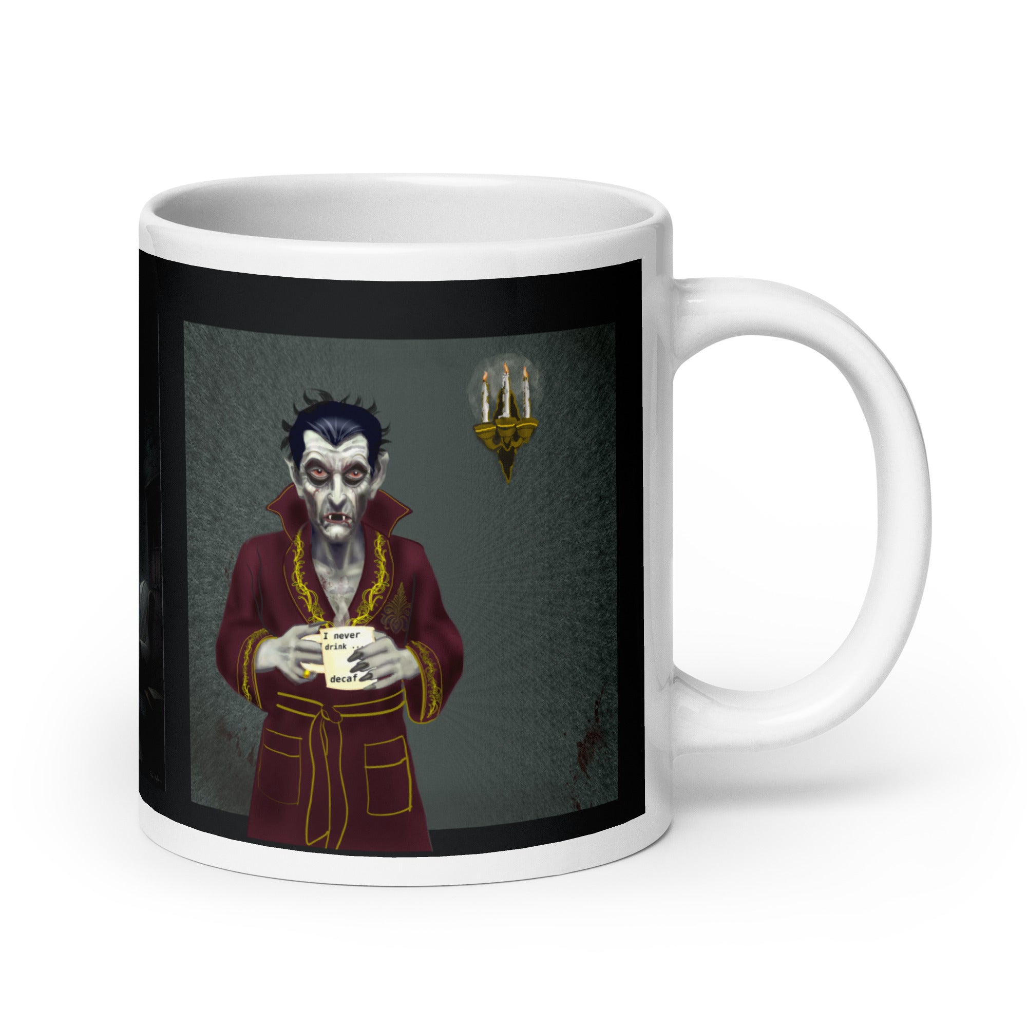 Dracula Coffee Mug - I Have Crossed Oceans of Time to Find a Barista- Premium white ceramic mug with Dracula standing in his castle wearing burgundy bathrobe with gold trim - a candelabra on the wall- he is holding a coffee mug with text " I never drink......decaf" - 20 oz right view- held in persons hand